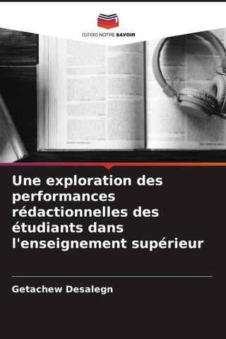 Une exploration des performances rédactionnelles des étudiants dans l'enseignement supérieur