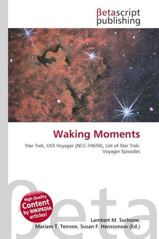 Waking Moments