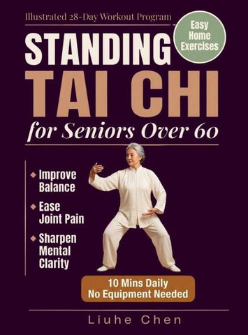 Standing Tai Chi for Seniors Over 60