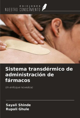 Sistema transdérmico de administración de fármacos