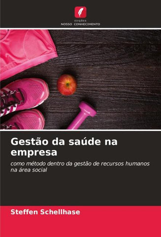 Gestão da saúde na empresa