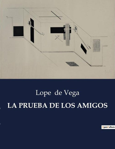 LA PRUEBA DE LOS AMIGOS
