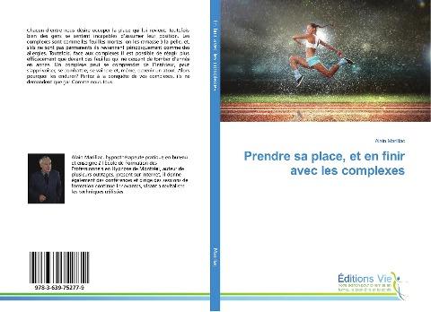 Prendre sa place, et en finir avec les complexes