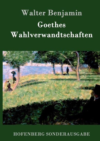 Goethes Wahlverwandtschaften