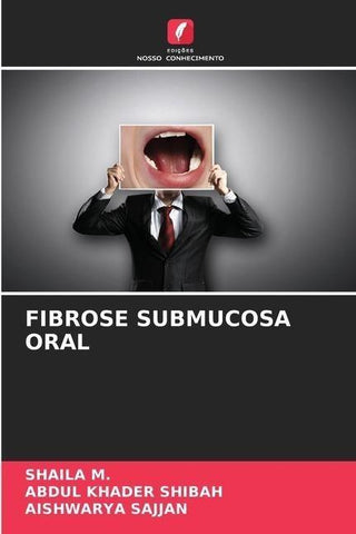 FIBROSE SUBMUCOSA ORAL