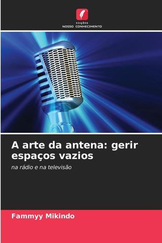 A arte da antena: gerir espaços vazios