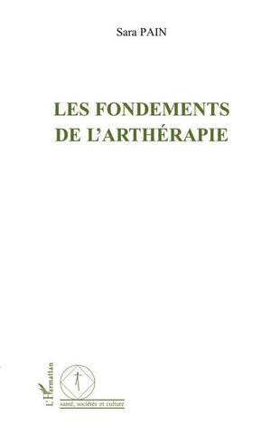 Les fondements de l'arthérapie