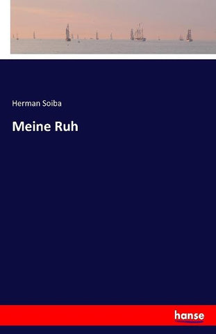 Meine Ruh
