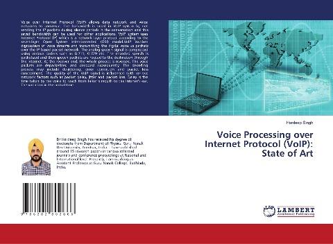 Voice Processing over Internet Protocol (VoIP): State of Art