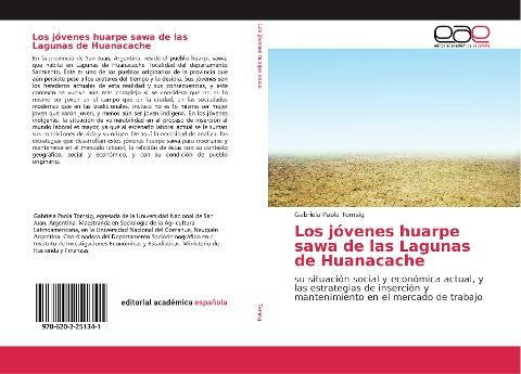 Los jóvenes huarpe sawa de las Lagunas de Huanacache