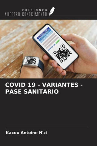 COVID 19 - VARIANTES - PASE SANITARIO