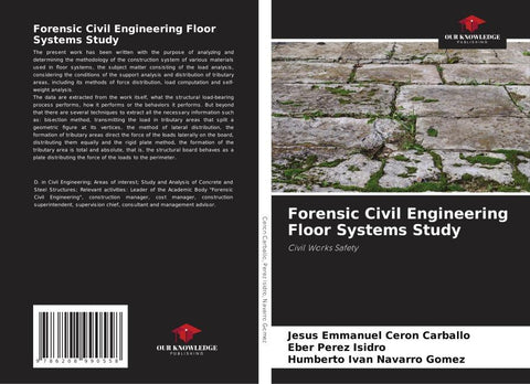 Forensic Civil Engineering Floor Systems Study