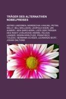 Träger des Alternativen Nobelpreises