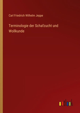 Terminologie der Schafzucht und Wollkunde