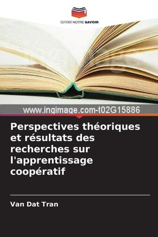 Perspectives théoriques et résultats des recherches sur l'apprentissage coopératif