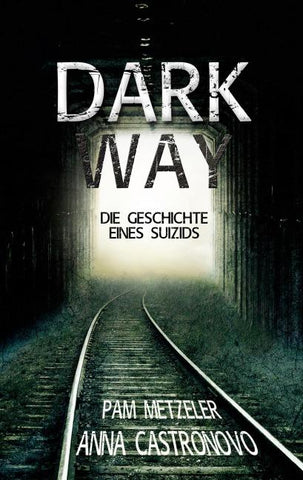 Dark Way