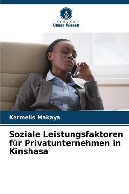 Soziale Leistungsfaktoren für Privatunternehmen in Kinshasa