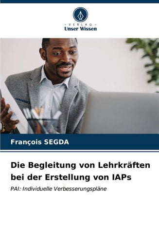 Die Begleitung von Lehrkräften bei der Erstellung von IAPs