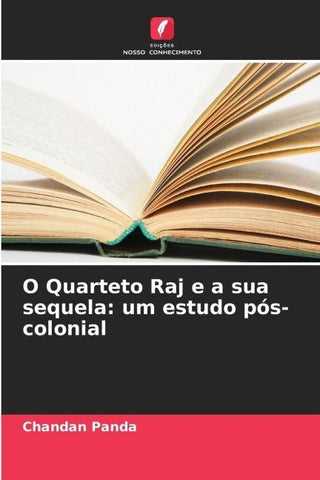 O Quarteto Raj e a sua sequela: um estudo pós-colonial