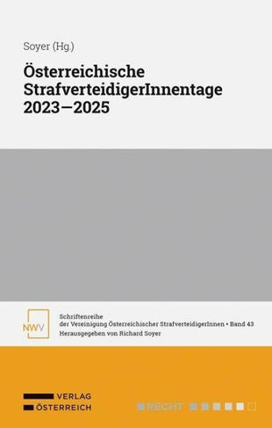 Österreichische StrafverteidigerInnentage 2023 — 2025
