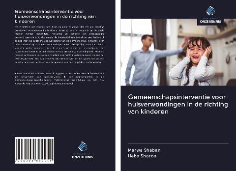 Gemeenschapsinterventie voor huisverwondingen in de richting van kinderen