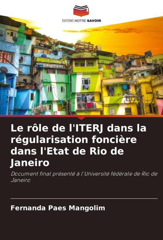 Le rôle de l'ITERJ dans la régularisation foncière dans l'Etat de Rio de Janeiro