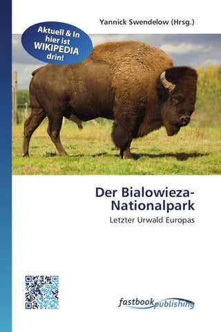 Der Bialowieza-Nationalpark