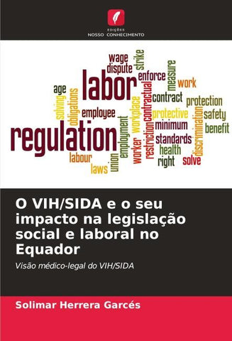 O VIH/SIDA e o seu impacto na legislação social e laboral no Equador