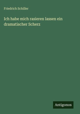Ich habe mich rasieren lassen ein dramatischer Scherz