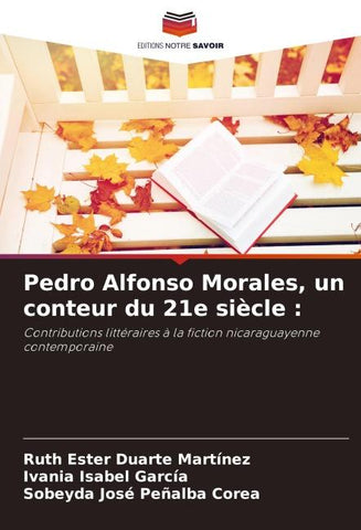 Pedro Alfonso Morales, un conteur du 21e siècle :