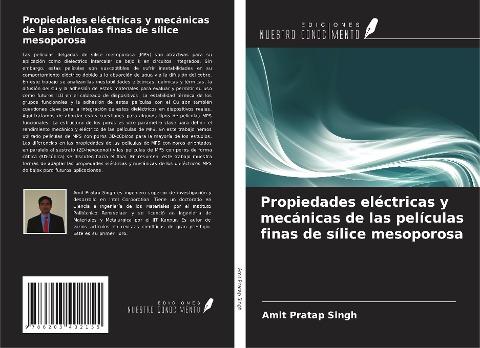 Propiedades eléctricas y mecánicas de las películas finas de sílice mesoporosa