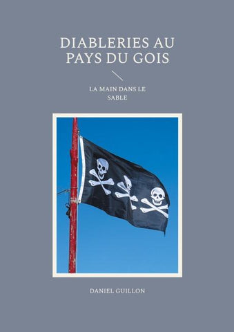 Diableries au pays du gois
