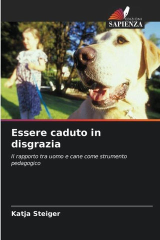 Essere caduto in disgrazia