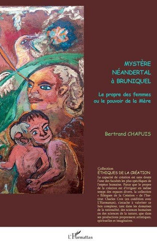 Mystère néandertal à Bruniquel