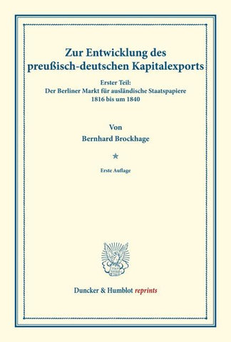 Zur Entwicklung des preußisch-deutschen Kapitalexports.