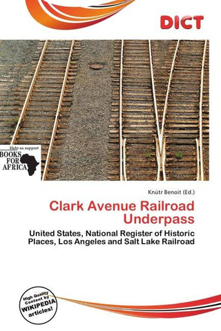 Clark Avenue Railroad Underpass