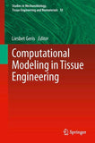 Computational Modeling in Tissue Engineering