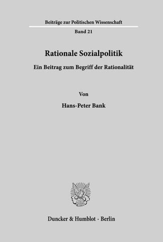 Rationale Sozialpolitik.