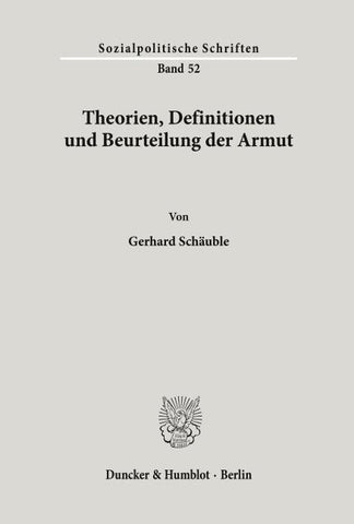 Theorien, Definitionen und Beurteilung der Armut.