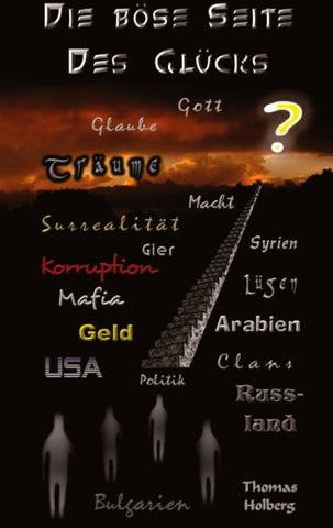 Die böse Seite des Glücks