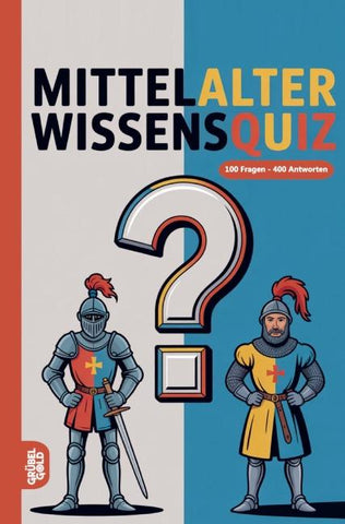 Mittelalter Wissensquiz