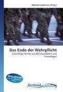 Das Ende der Wehrpflicht