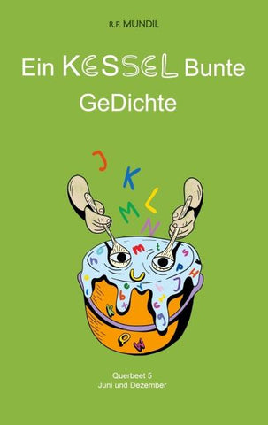 Ein Kessel Bunte Gedichte