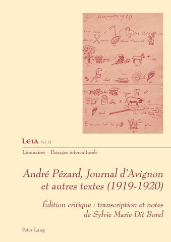 André Pézard, Journal d’Avignon et autres textes (1919-1920)