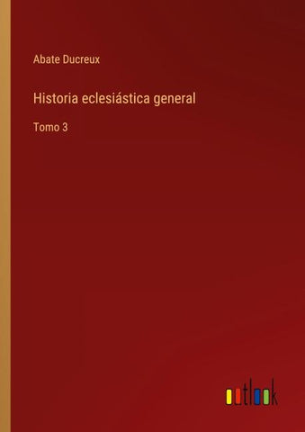 Historia eclesiástica general