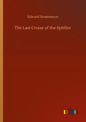 The Last Cruise of the Spitfire