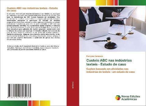 Custeio ABC nas indústrias texteis - Estudo de caso