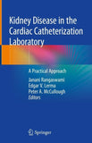Kidney Disease in the Cardiac Catheterization Laboratory