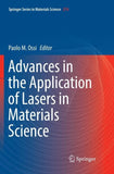 Advances in the Application of Lasers in Materials Science