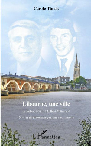 Libourne, une ville